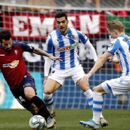 Nhận định kèo Osasuna vs Sociedad, 0h30 ngày 8/11