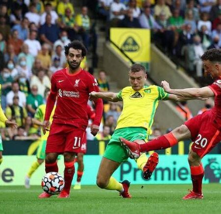 Biến động tỷ lệ kèo Liverpool vs Norwich, 3h15 ngày 3/3