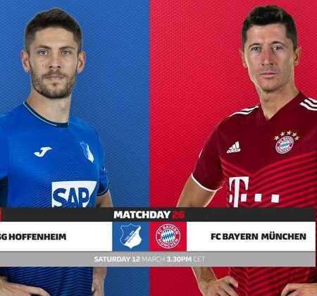 Nhận định kèo Hoffenheim vs Bayern Munich, 21h30 ngày 12/3