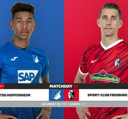 Nhận định kèo Hoffenheim vs Freiburg, 23h30 ngày 30/4