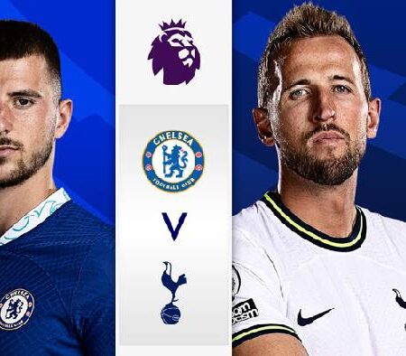 Giá trị đội hình Chelsea vs Tottenham: London màu Xanh