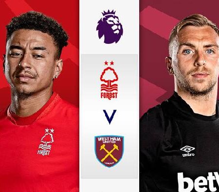 Lịch sử đối đầu Nottingham Forest vs West Ham, 20h ngày 14/8