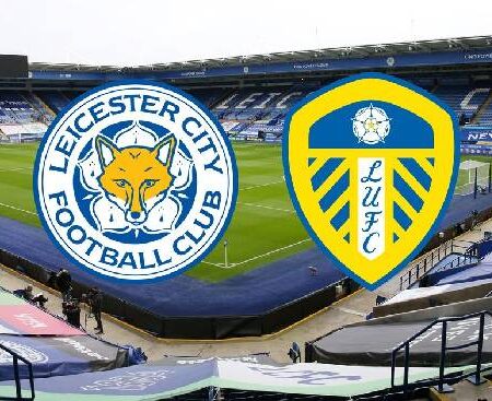 Biến động tỷ lệ kèo Leicester vs Leeds, 2h15 ngày 21/10