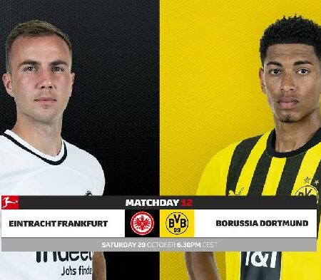 Nhận định kèo Frankfurt vs Dortmund, 23h30 ngày 29/10