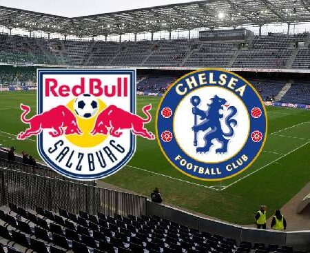 Tỷ lệ kèo nhà cái Salzburg vs Chelsea mới nhất, 23h45 ngày 25/10