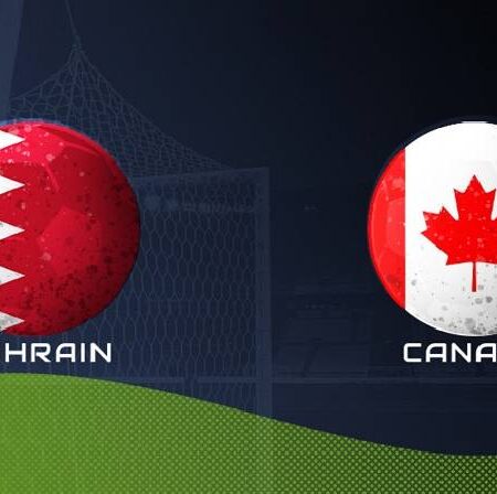 Nhận định kèo Bahrain vs Canada, 22h30 ngày 11/11