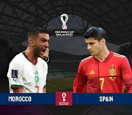 Nhận định kèo Morocco vs Tây Ban Nha, 22h ngày 6/12