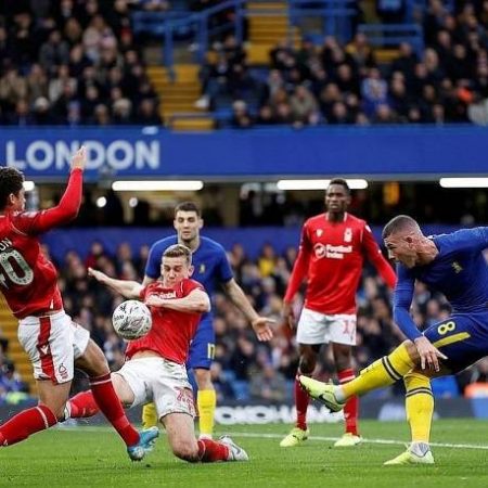 Thông tin lực lượng mới nhất Nottingham Forest vs Chelsea, 23h30 ngày 1/1