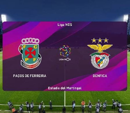 Nhận định kèo Pacos Ferreira vs Benfica, 3h15 ngày 27/1